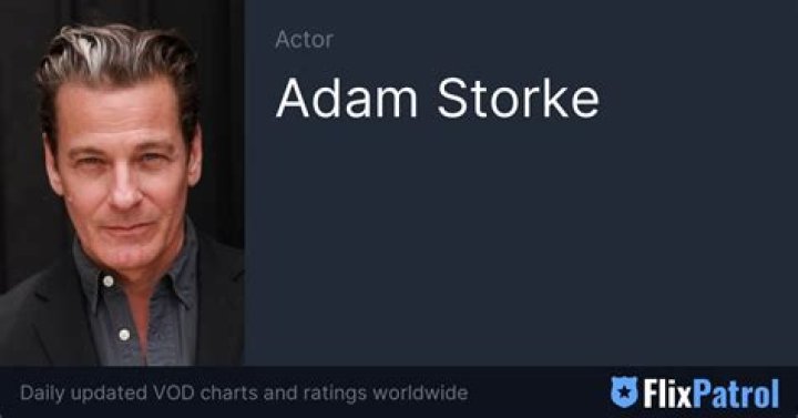 Who is Adam Storke Dating Now