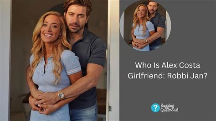 Who is Alex Costa Dating Now