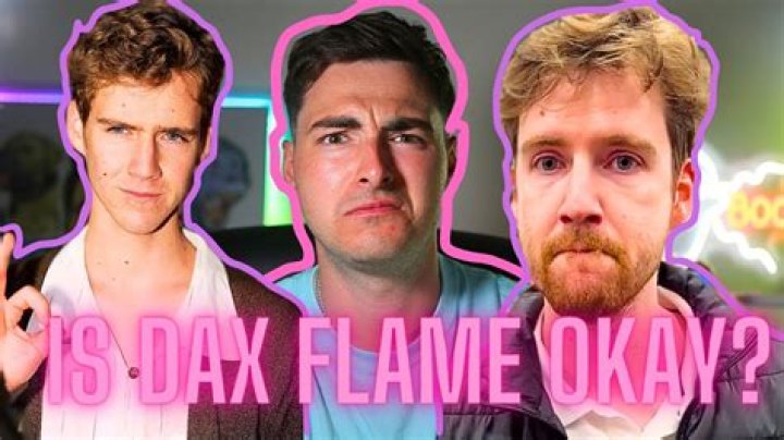 Who is Dax Flame Dating Now?