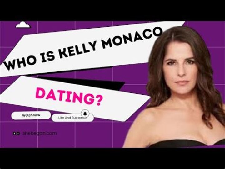 Who is Kelly Monaco Dating Now