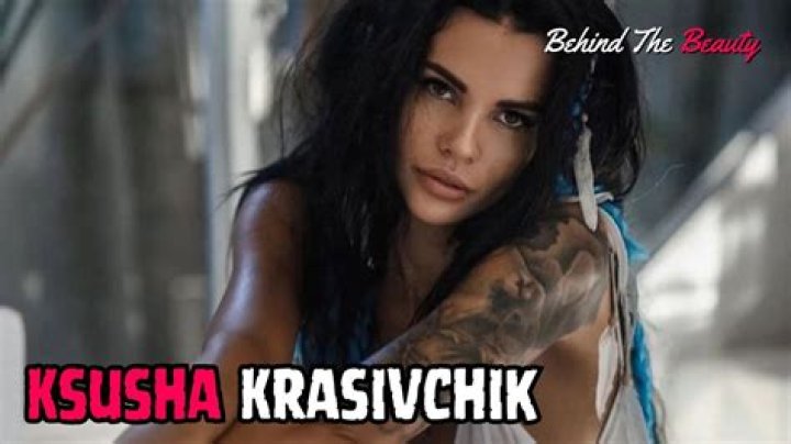 Who is Ksyusha Krasivchik Dating Now