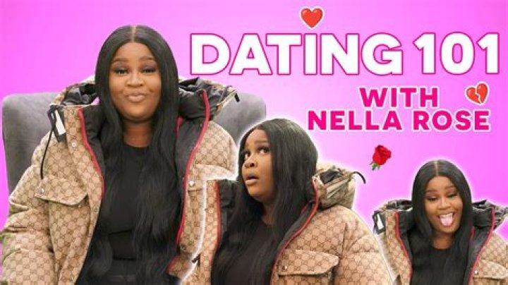 Who is Nella Rose Dating Now