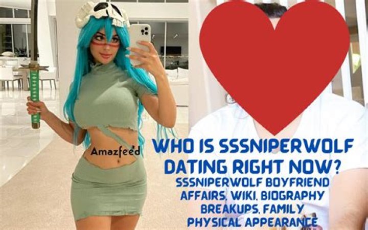 Who is SSSniperWolf Dating Now