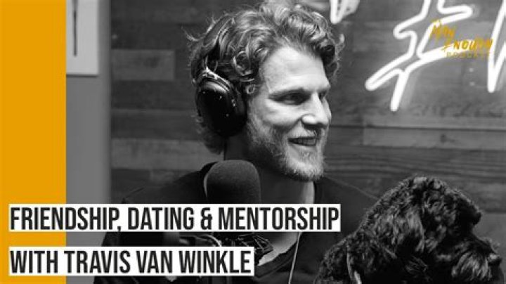 Who is Travis Van Winkle Dating Now